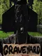 Graveyard: The Shift