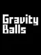 Gravity Balls