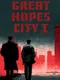 Great Hopes City I