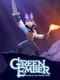 Green Ember: Helmer in the Dragon Tomb