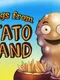 Greeting from Potato Island