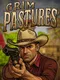Grim Pastures