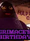 Grimace's Birthday