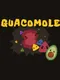 Guacomole