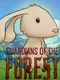 Guardians of the Forest