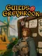 Guilds of Greybrook