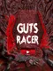 Guts Racer: Rush Tunnel