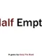 Half Empty
