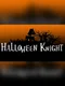 Halloween Knight