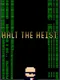 Halt the Heist!