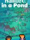Hamlet in a Pond