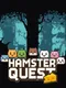Hamster Quest