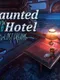 Haunted Hotel: Lost Dreams