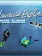 Hawaiian Explorer: Pearl Harbor