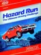 Hazard Run