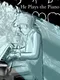 He Plays the Piano