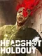 Headshot Holdout