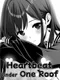 Heartbeat Under One Roof