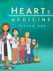 Heart's Medicine: Season One