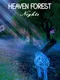Heaven Forest Nights