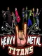 Heavy Metal Titans