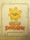 Hello Sunshine