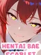 Hentai Bae Scarlet