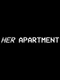 Her Apartment