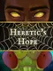 Heretic's Hope