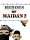 Heroes of Maidan 2