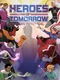 Heroes of Tomorrow: Hidden Potential
