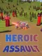 Heroic Assault