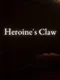 Heroine's Claw