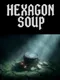 Hexagon Soup
