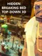 Hidden Breaking Bed: Top-Down 3D