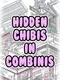 Hidden Chibis in Combinis