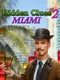 Hidden Clues 2: Miami