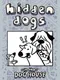 Hidden Dogs: In the Dog House
