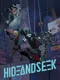 Hide and Seek