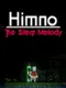 Himno: The Silent Melody