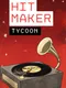 Hitmaker Tycoon