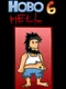 Hobo 6: Hell