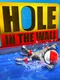 Hole in the Wall