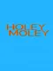 Holey Moley
