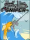 Hook Line and Sniper