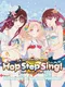Hop Step Sing! Kimamani Summer Vacation