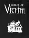 Horror of Victim