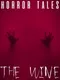 Horror Tales: The Wine