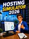 Hosting Simulator: 2026