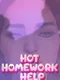 Hot Homework Help